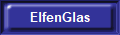 ElfenGlas